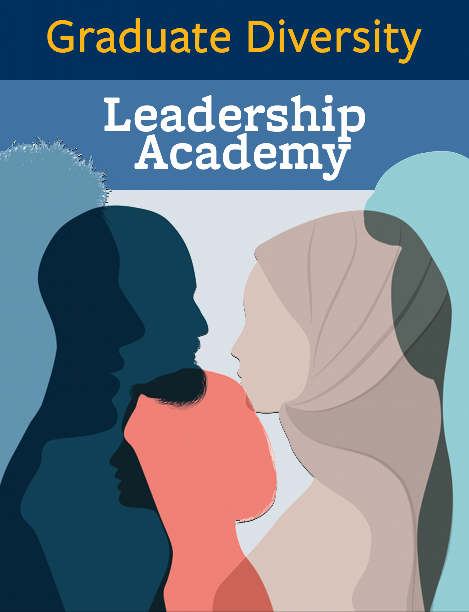 Graduate Diversity Leadership Academy text with image with silhouettes of different people in various shades