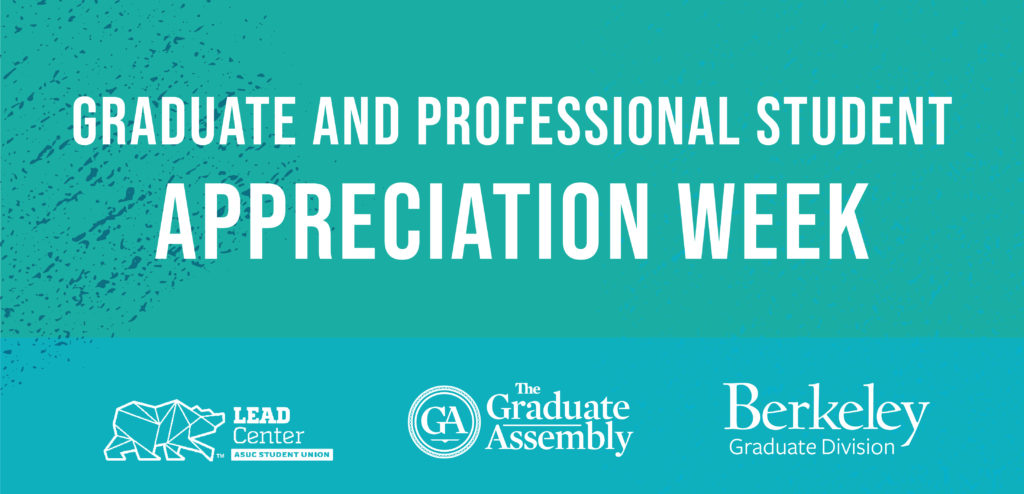 Graduate and Professional Student Appreciation Week text